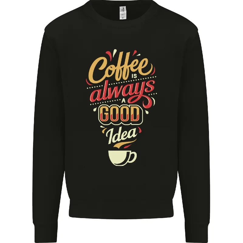 Coffee Is Always a Good Idea Funny Mens Sweatshirt Jumper Hoodie with Button Classic Timeless